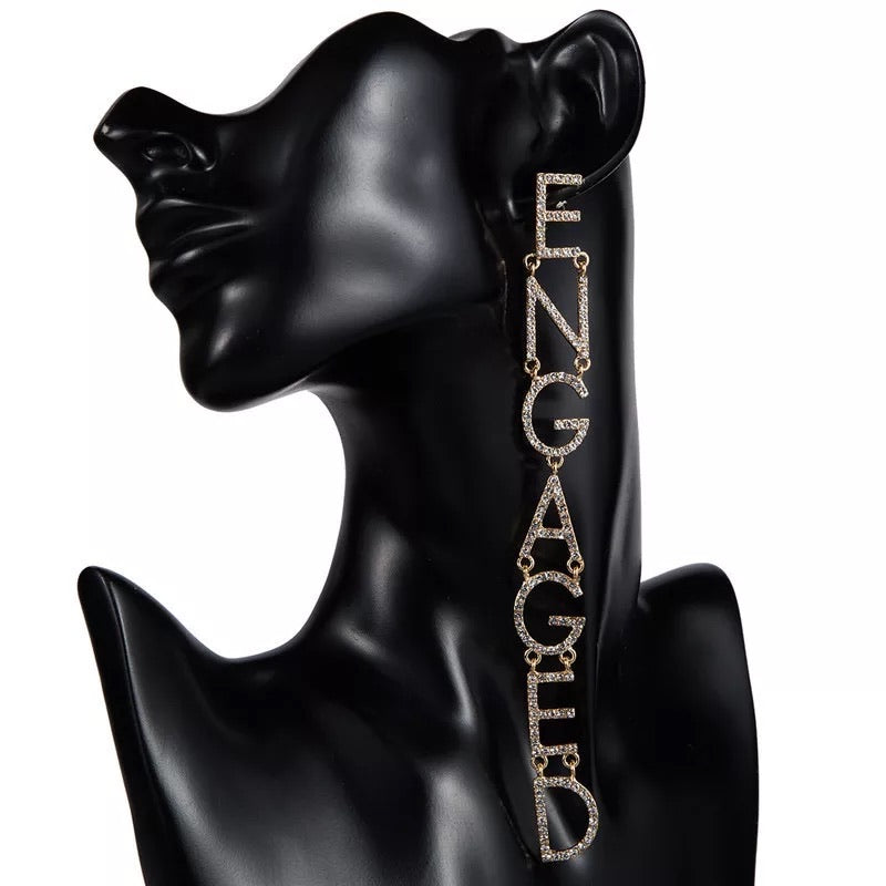 ENGAGED DROP EARRINGS